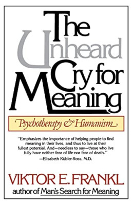 Unheard Cry for Meaning (Touchstone Books) - Paperback NEW Frankl, Viktor  27 Ma