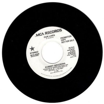 Robert Brookins - Our LIves / Our Lives 45 | eBay