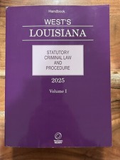WESTS  Louisiana Statutory Criminal Law and P...
