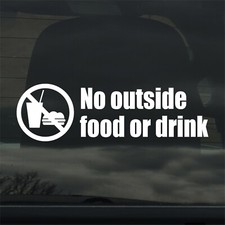 No Outside Food Or Drink 8 Inch Vinyl Sticker Decal