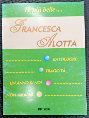 Francesca Alotta Die schönsten... Noten und Texte 4-teilig Liebe mich nicht Herzklopfer
