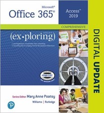 Exploring Microsoft Office Access 2019 Comprehensive Spiral