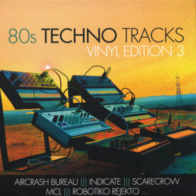 VARIOUS: 80s Techno Tracks Vol. 3  Vinyl Edition- ZYX Music- IMPORTED