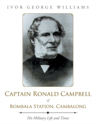 Williams - Captain Ronald Campbell von Bombala Station Cambalong His - J555z