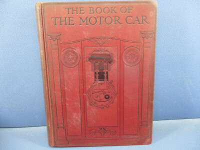 The Book of the Motor Car- A Comprehensive and Authoritative ma0809266 Version A