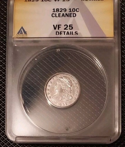 1829 Capped Bust Dime, ANACS VF 25 Details