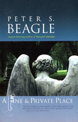 Fine & Private Place - Peter S Beagle, Tachyon Publications, Paperback