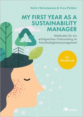 My First Year as a Sustainability Manager Niels Christiansen (u. a.) Taschenbuch