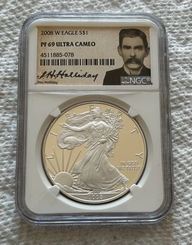 2008-W American Eagle $1 NGC PF 69 Ultra Cameo Doc Holliday Facsimile Signature
