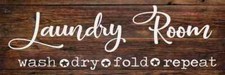 Laundry Room Wash Dry Fold Repeat Rustic Looking Wood Sign Wall B3-06180028018