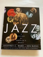 JAZZ. A HISTORY OF AMERICA'S MUSIC - 1ST. ED. SIGNED BY KEN BURNS