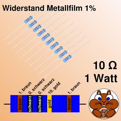 10x Widerstand Metallfilm 10  1W Watt axial 1% Draht Präzision resistor THT