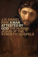 J. R. Daniel Kirk | A Man Attested By God | Taschenbuch | Englisch (2018)