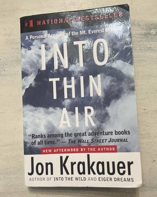 Into Thin Air : A Personal Account of the Mt. Everest Disaster by Jon...