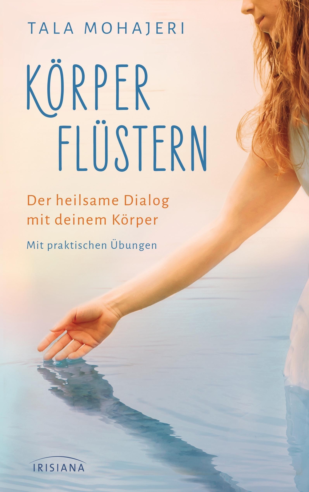 Thumbnail - Körperflüstern Tala Mohajeri 9783424153620