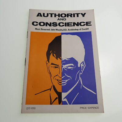 Authority and Conscience Rev John Murphy 1968 Paperback Book
