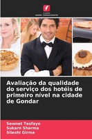 Sewnet Tesfaye (U. A.) | AvaliaçãO Da Qualidade Do ServiçO Dos HotéIs De...