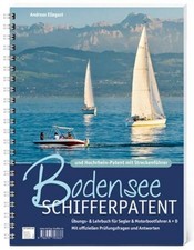 Bodensee Schifferpatent & Hochrheinpatent mit Streckenführer ... 9783797707833