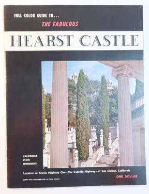 Hearst Castle Full Color Guide to Fabulous Book 1958 Emil White Souvenir Travel