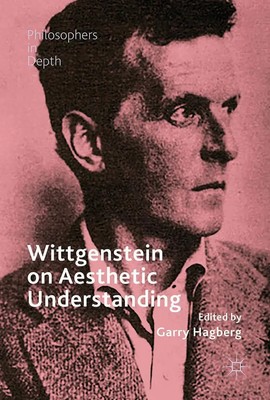 Garry L. Hagberg | Wittgenstein on Aesthetic Understanding | Buch | Englisch