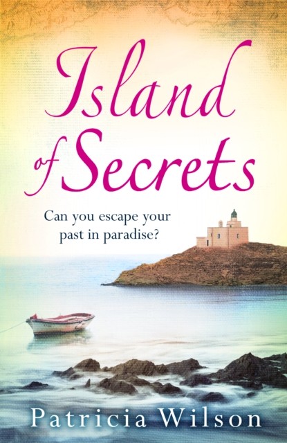 Island of Secrets by Patricia Wilson (Paperback Book)