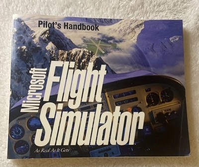 Microsoft Flight Simulator: Pilot's Handbook (Version 5.1 for MS-DOS Systems)