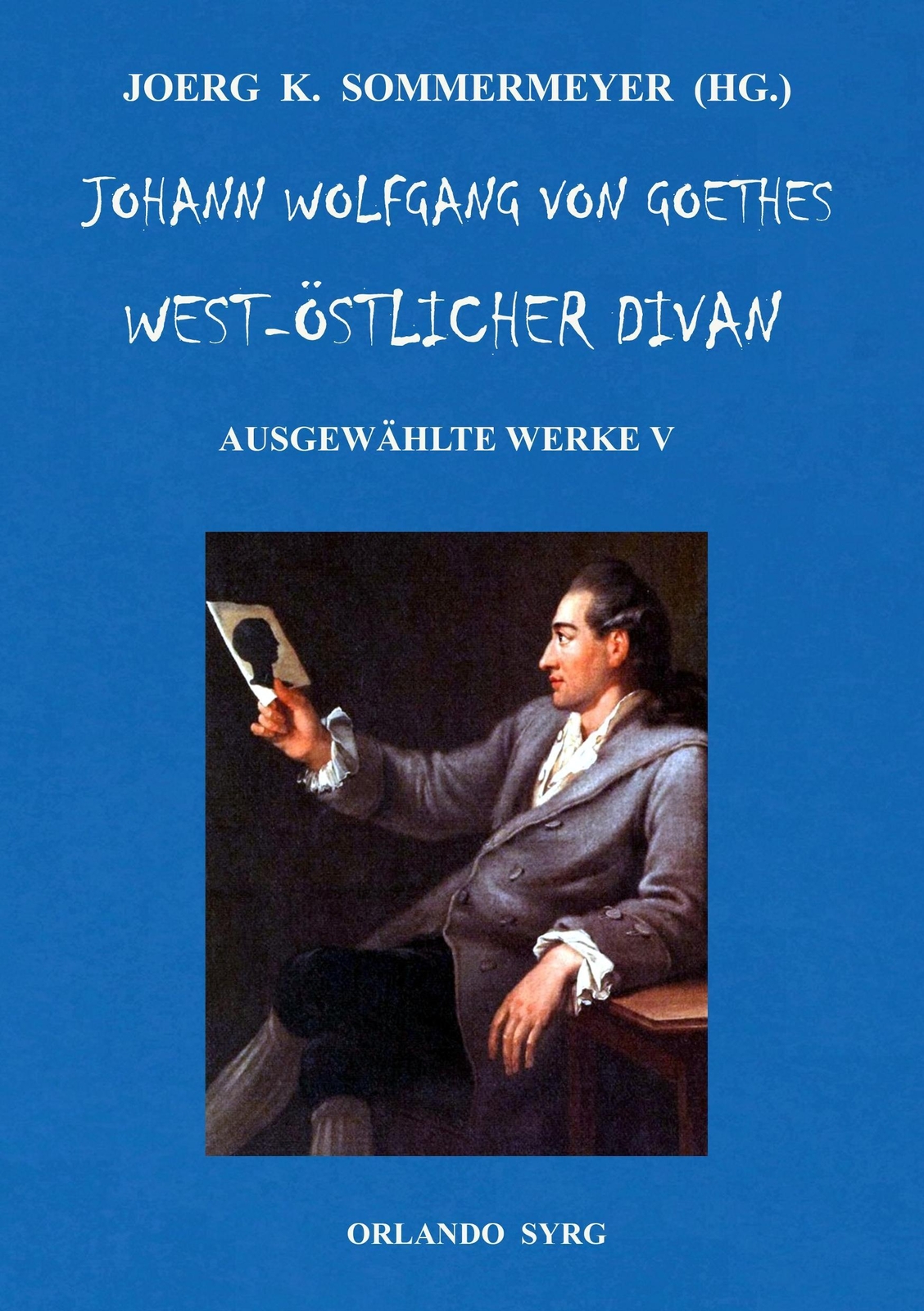 Thumbnail - Johann Wolfgang Von Goethe (u. A.) | Johann Wolfgang Von Goethes...