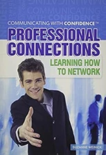 Professional Connections : Learning How to Network Paperback Suza