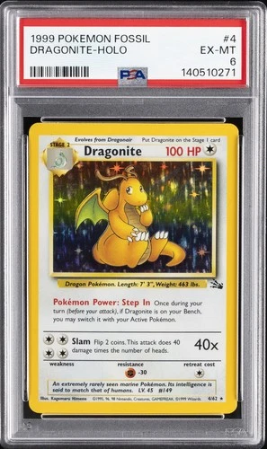 1999 POKEMON FOSSIL #4 DRAGONITE-HOLO PSA 6