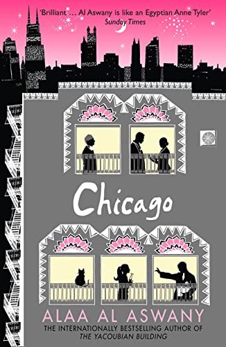Chicago By Alaa al Aswany, Farouk Abdel Wahab. 9780007286249
