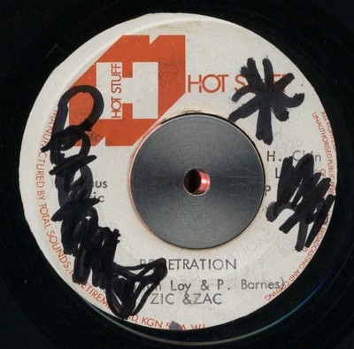 7'' ZIC & ZAC Penetration NONE Hot Stuff JAMAICA