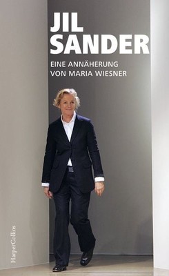 Jil Sander. Eine Annäherung Die bekannteste Modedesignerin Deutschlands | Übe...