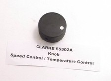 CLARKE 55502A Knob - Speed Control / Temperature Control - Prepaid Shipping 