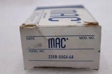 NEW OPEN BOX MAC VALVES INC 225B-111C AA / 225B 111CCAA STOCK K-2883