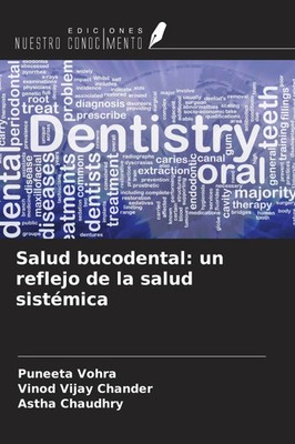 Salud bucodental: un reflejo de la salud sistémica Puneeta Vohra (u. a.) Buch