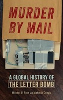 Mahmut Cengiz - Murder By Mail A Global History Of The Letter Bomb - - G245Z