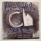 CROWDED HOUSE: LIVE '92-'94 - CD