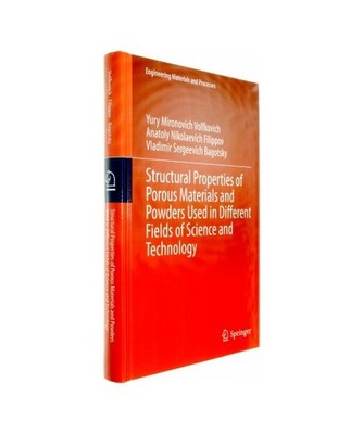 Structural Properties of Porous Materials and Powders Used in Different Fields o