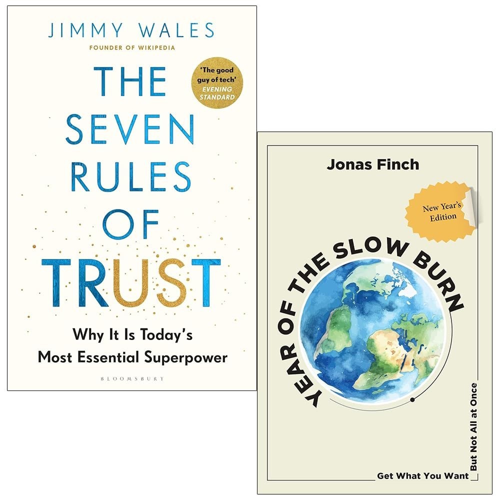 Seven Rules of Trust  Jimmy Wales , Year Of  Slow Burn  Jonas Finch 2 Books Set