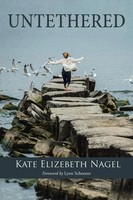 Untethered Kate Elizebeth Nagel Taschenbuch Kartoniert / Broschiert Englisch