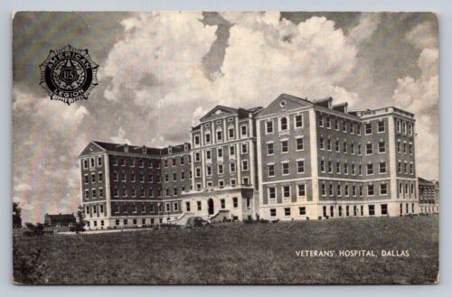 Postcard Texas Dallas Veterans' Hospital Exterior American Legion Chrome H693