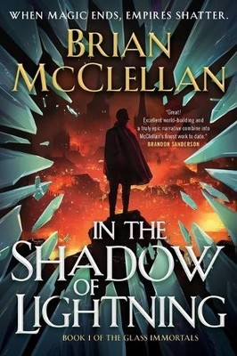 Brian McClellan Damian Lynch Macmillan Au In the Shadow of Lightn (Taschenbuch)