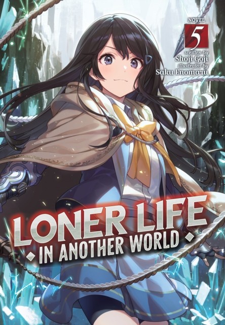 Loner Life in Another World (Light Novel) Vol. 5 by Shoji Goji PAPERBACK