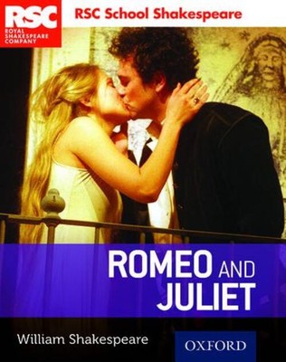 Shakespeare, W: RSC School Shakespeare: Romeo and Juliet | William Shakespeare