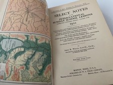 SELECT NOTES ON THE INTERNATIONAL SUNDAY SCHOOL LESSONS WELLS HC BOOK1922 384pgs