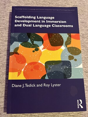 Scaffolding Language Development in Immersion and Dual Language Classroom - GOOD