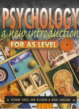 Psychology: A New Introduction for As Level By Richard Gross, Ro