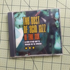 The Best of Acid Jazz: In the Mix by DJ Smash (CD, May-1999, Instinct)