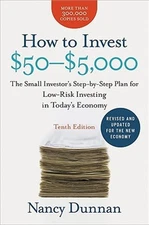 How to Invest $50-$5,000: The Small Investor's Step-By-Step Plan for Low-Risk In