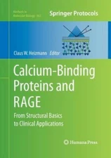 Calcium-Binding Proteins And Rage: From Structural Basics To Clinical Appli...